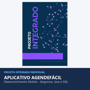 Projeto Integrado - Desenvolvimento Mobile: Aplicativo AgendeFácil