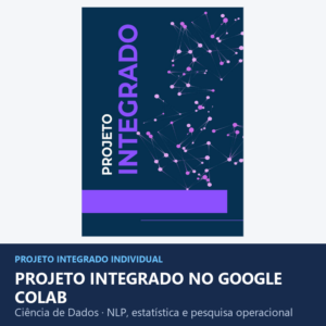 Projeto Integrado no Google Colab - NLP, Estatística e Pesquisa Operacional