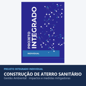 Projeto Integrado - Projeto de Construção do Aterro Sanitário