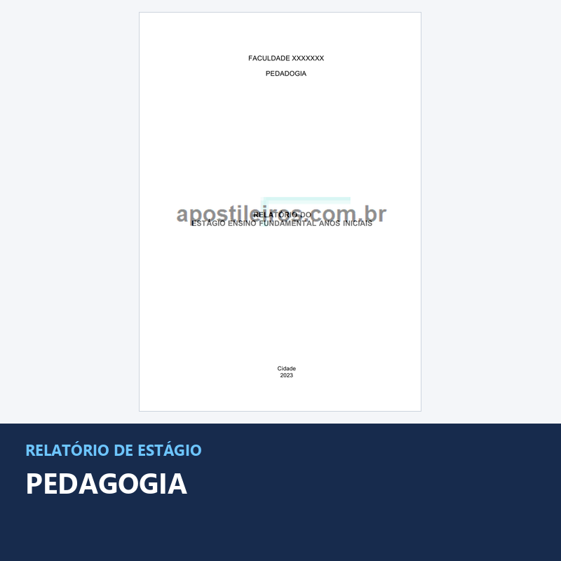Relatório de Estágio Pedagogia - Ensino Fundamental