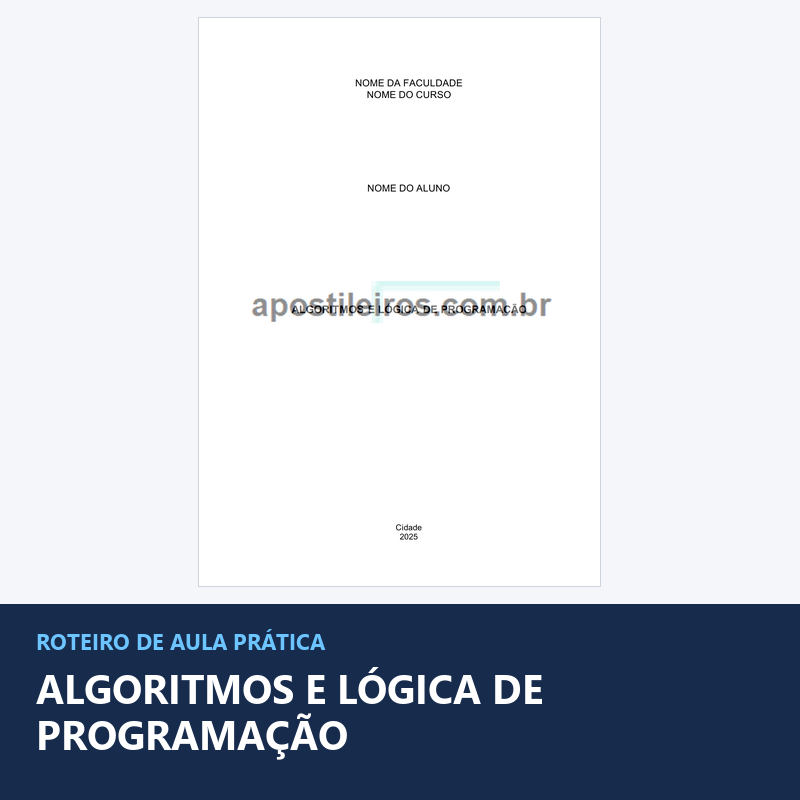 Roteiro Aula Prática Algoritmos e Lógica de Programação